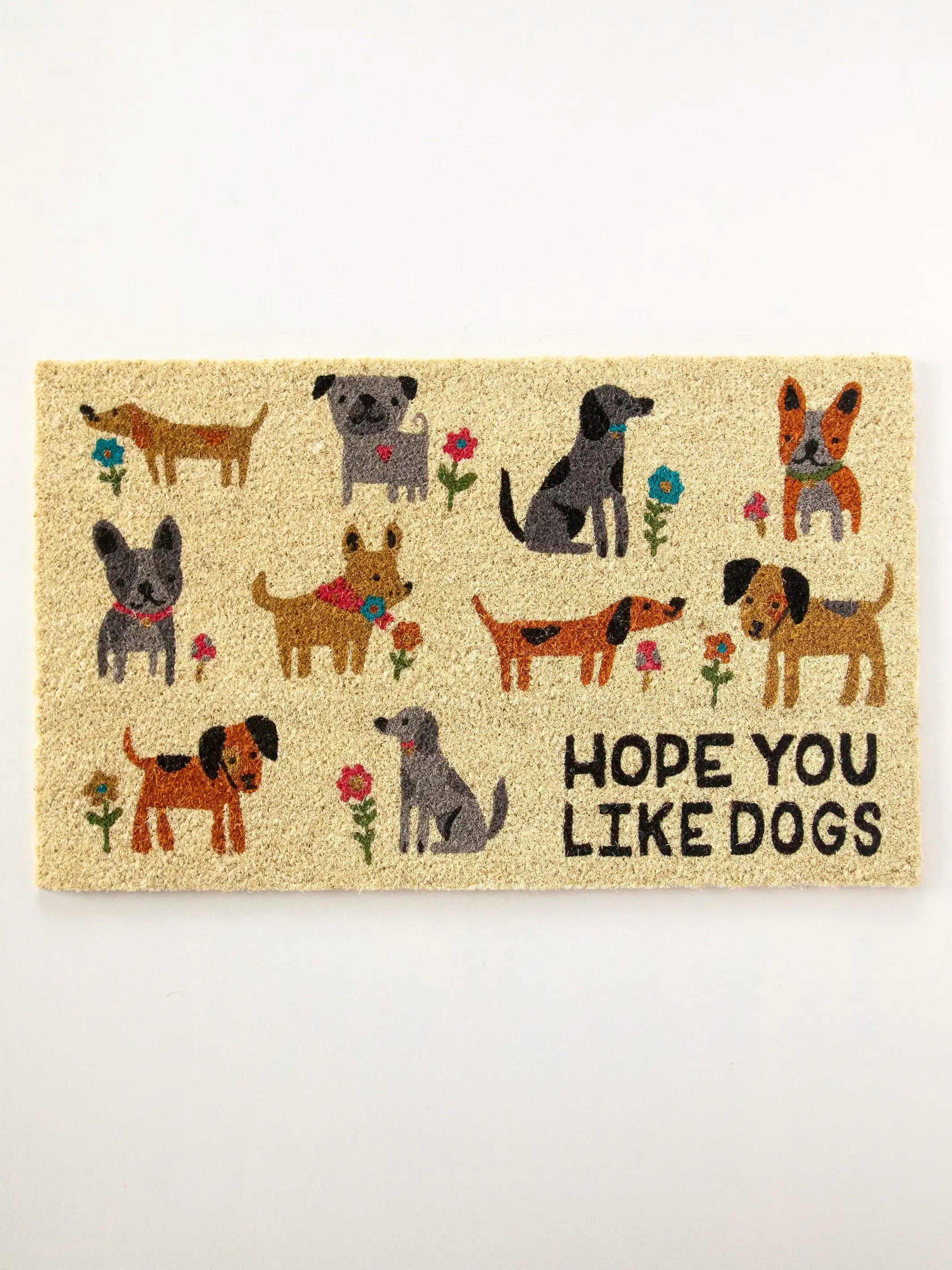 Bungalow Doormat - Hope You Like Dogs